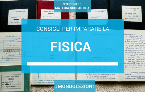 Come imparare facilmente la Fisica